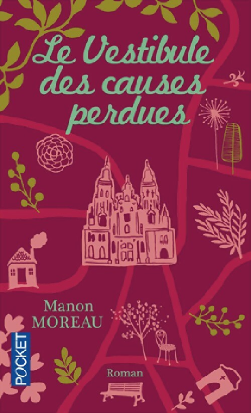 Livrenpoche : Le vestibule des causes perdues - Manon Moreau - Livre