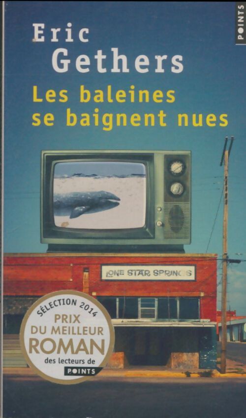 Livrenpoche : Les baleines se baignent nues - Eric Gethers - Livre