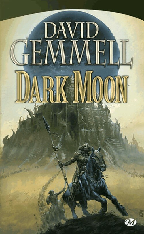 Livrenpoche : Dark moon - David Gemmell - Livre