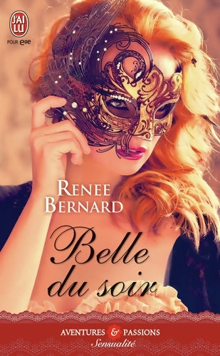 Belle du soir - Renée Bernard - Livre