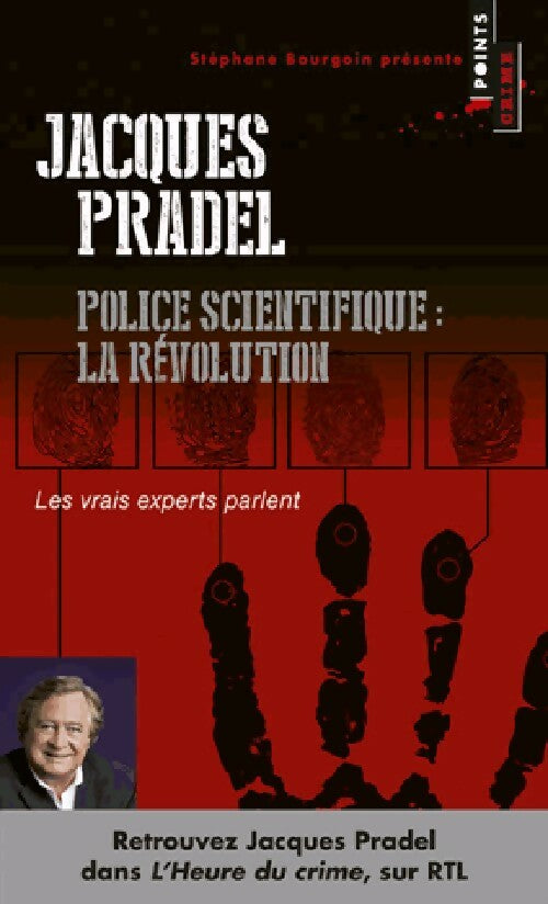 Livrenpoche : Police scientifique. La révolution - Pradel Jacques - Livre