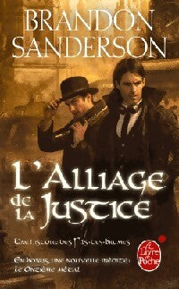 Fils des Brumes Tome IV : L'alliage de la justice - Brandon Sanderson - Livre