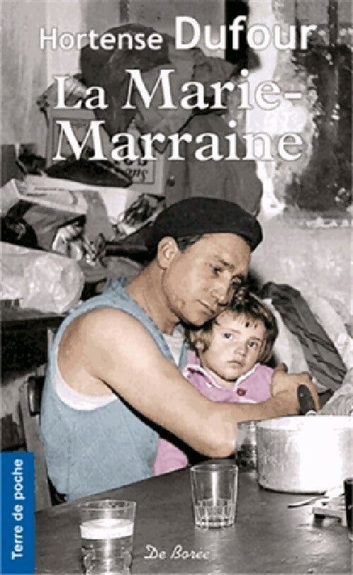 Livrenpoche : La Marie-Marraine - Hortense Dufour - Livre
