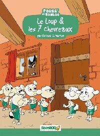 Livrenpoche : Le loup & les 7 chevreaux - Hélène Beney - Livre