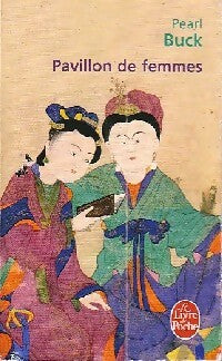 Livrenpoche : Pavillon de femmes - Pearl Buck - Livre