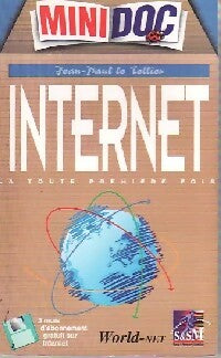 Livrenpoche : Internet : La toute première fois - Jean- Paul Le tellier - Livre