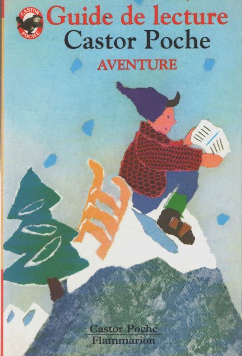 Guide de lecture Castor Poche aventure - Inconnu - Livre