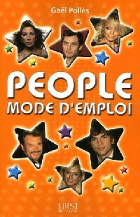 People, mode d'emploi - Gilles Pollès -  First GF - Livre