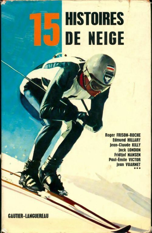 Livrenpoche : 15 Histoires de neige - Collectif - Livre