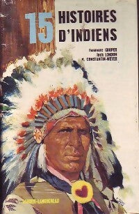 Livrenpoche : 15 Histoires d'indiens - Collectif - Livre