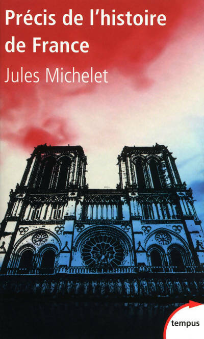 Livrenpoche : Précis de l'histoire de France - Michelet Jules - Livre