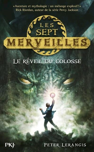 Livrenpoche : Les sept merveilles Tome I : Le réveil du colosse - Peter Lerangis - Livre