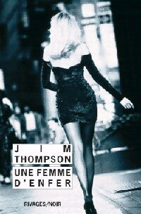 Livrenpoche : Une femme d'enfer - Jim Thompson - Livre