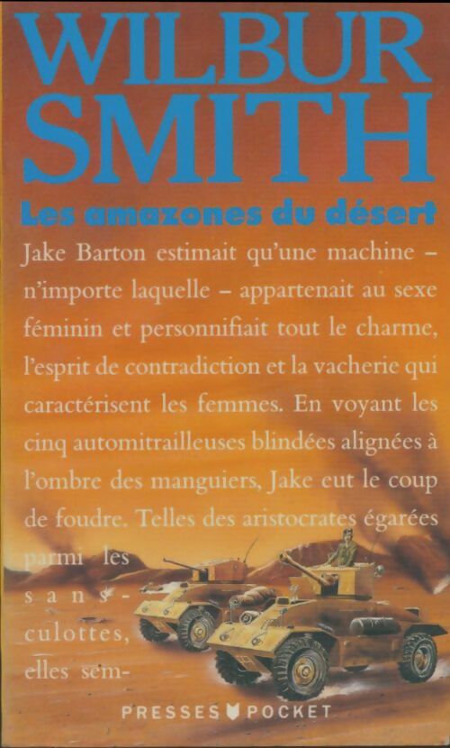 Livrenpoche : Les amazones du désert - Wilbur A. Smith - Livre