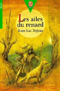 Livrenpoche : Les ailes du renard - Jean-Luc Déjean - Livre