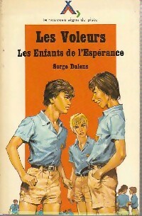 Livrenpoche : Les voleurs Tome I : Les enfants de l'espérance - Serge Dalens - Livre