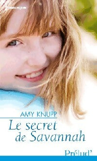 Livrenpoche : Le secret de Savannah - Amy Knupp - Livre