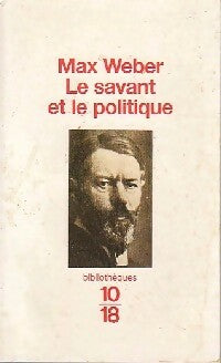 Livrenpoche : Le savant et le politique - Max Weber - Livre