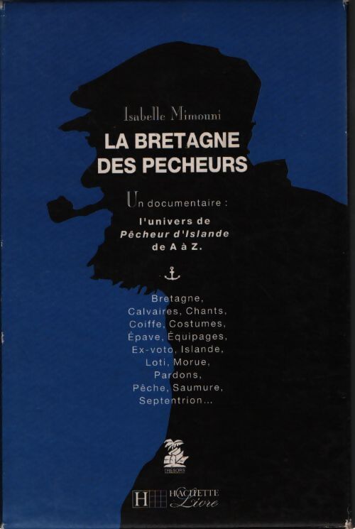 Coffret Pierre Loti : La Bretagne des pêcheurs / Pêcheur d'Islande - Pierre Loti - Livre