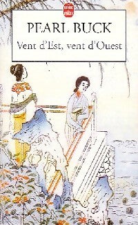Livrenpoche : Vent d'est, vent d'ouest - Pearl Sydenstricker Buck - Livre