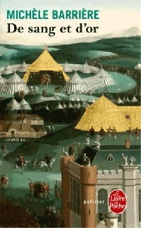De sang et d'or - Michèle Barrière - Livre