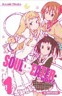Soul eater not ! Tome I - Atsushi Ohkubo -  Mangas - Kurokawa - Livre