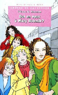 Livrenpoche : Drôles de danseuses : Qui en veut à Mary Bubnik? - Jahnna N. Malcolm - Livre