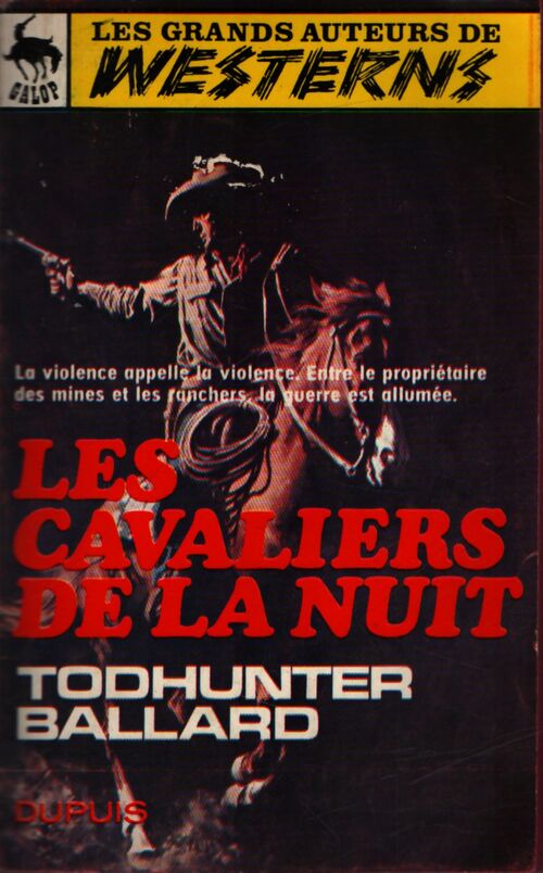 Les cavaliers de la nuit - Todhunter Ballard - Livre