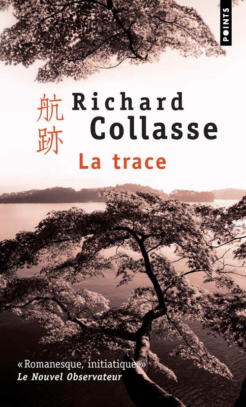 La trace - Richard Collasse - Livre