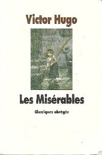 Livrenpoche : Les misérables - Victor Hugo - Livre