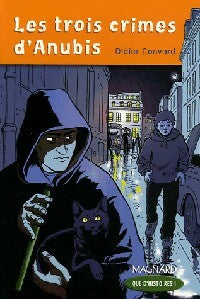Livrenpoche : Les trois crimes d'Anubis - Didier Convard - Livre