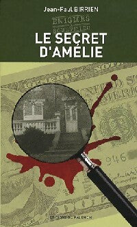 Livrenpoche : Le secret d'Amélie - Jean-Paul Birrien - Livre