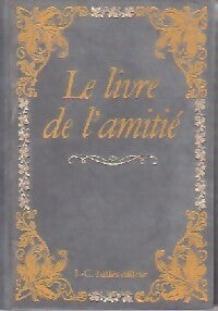 Livrenpoche : Le livre de l'amitié - Collectif - Livre