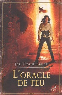 L'oracle de feu - Jeri Smith-Ready - Livre