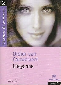 Cheyenne - Didier Van Cauwelaert - Livre