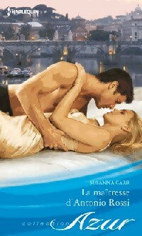 Livrenpoche : La maîtresse d'Antonio Rossi - Susanna Carr - Livre