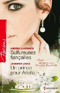 Livrenpoche : Sulfureuses fiançailles / Un prince pour Ariella - Jennifer Lewis, Andrea Laurence - Livre