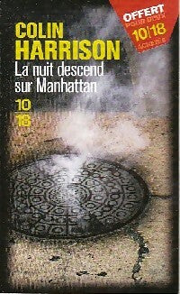 Livrenpoche : La nuit descend sur Manhattan - Colin Harrison - Livre