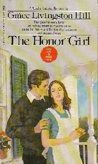 The honor girl - Grace Livingston Hill -  Bantam books - Livre
