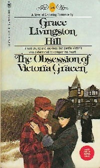 Livrenpoche : The obsession of Victoria Gracen - Grace Livingston Hill - Livre