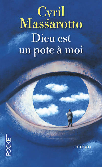 Livrenpoche : Dieu est un pote à moi - Cyril Massarotto - Livre
