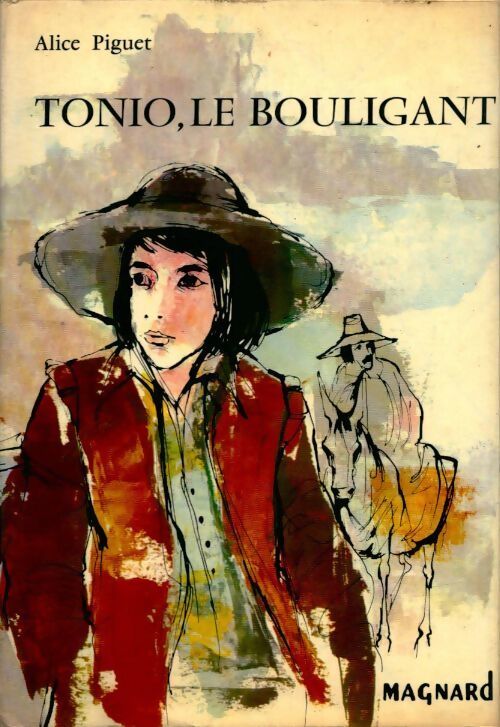 Livrenpoche : Tonio le boulignat - Alice Piguet - Livre