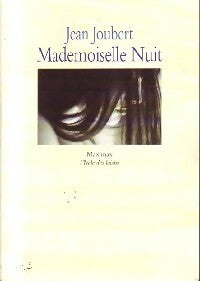 Mademoiselle Nuit - Jean Joubert -  Maximax - Livre