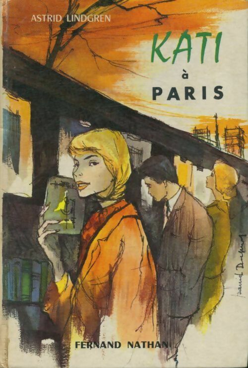 Livrenpoche : Kati à Paris - Astrid Lindgren - Livre