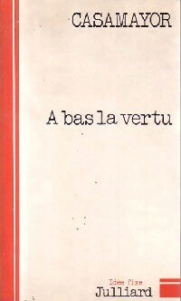 Livrenpoche : A bas la vertu - Casamayor - Livre