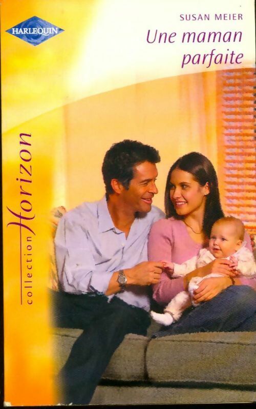 Livrenpoche : Une maman parfaite - Susan Meier - Livre