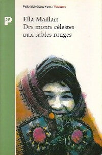Livrenpoche : Des monts célestes aux sables rouges - Ella Maillart - Livre