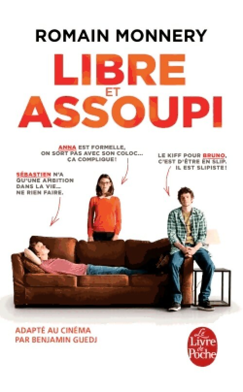 Livrenpoche : Libre et assoupi - Romain Monnery - Livre