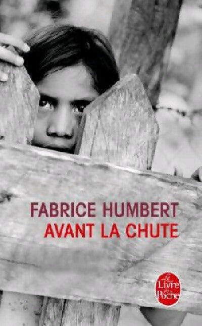 Avant la chute - Fabrice Humbert - Livre