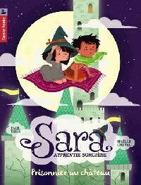 Livrenpoche : Sara apprentie sorcière Tome II : Prisonnier au château - Paul Thiès - Livre